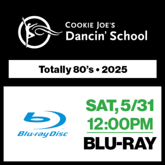 Sat, 12:00p Show • Blu-Ray • Totally 80's • 2025 CJDS