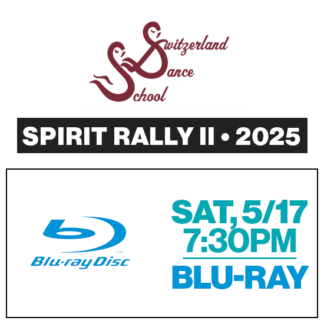Spirit Rally 2 • Sat, 7:30p • Blu-Ray • 2025 SDS Recital