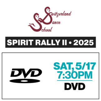 Spirit Rally 2 • Sat, 7:30p • DVD • 2025 SDS Recital