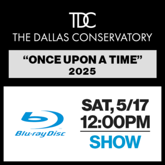 Sat, 5/17 @ 12:00p • Blu-Ray • 2025 TDC Frisco