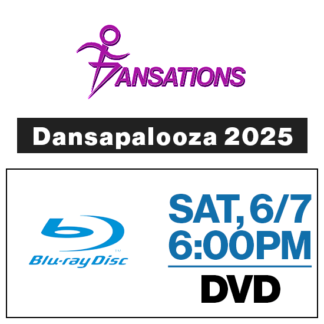 Sat, 6:00p Show • DVD • 2025 Dansations