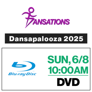 Sun, 10:00a Show • DVD • 2025 Dansations