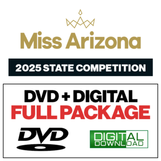 DVD + Digital Download Package • 2025 Miss Arizona