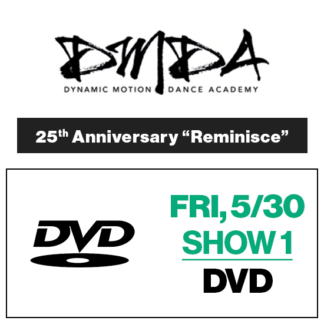 Sat, Show 1 • DVD • 2025 DMDA