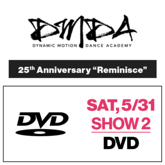 Sat, Show 2 • DVD • 2025 DMDA