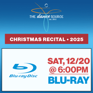 Sat, 6:00p • Blu-Ray • Christmas Recital • 2025 The Dance Source
