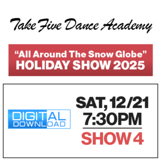 Show 4 • Sat, 12/21 @ 7:30p • Digital Download • 2025 TFDA Holiday Show
