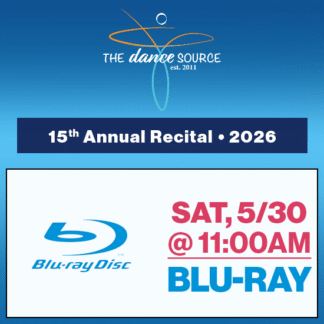 Sat, 11:00a • Blu-Ray • 15th Annual Recital • 2026 The Dance Source