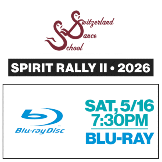 Spirit Rally 2 • Sat, 7:30p • Blu-Ray • 2026 SDS Recital