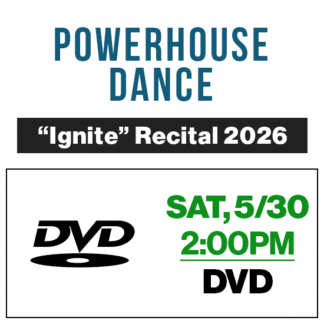 Sat, 2:00p Show • DVD • 2026 Powerhouse Dance
