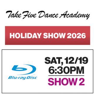 Show 2 • Sat, 12/19 @ 6:30p • Blu-ray • 2026 TFDA Holiday Show