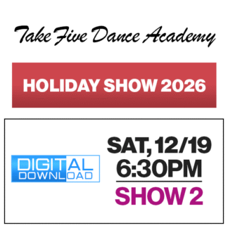 Show 2 • Sat, 12/19 @ 6:30p • Digital Download • 2026 TFDA Holiday Show
