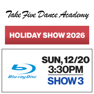 Show 3 • Sat, 12/20 @ 3:30p • Blu-ray • 2026 TFDA Holiday Show