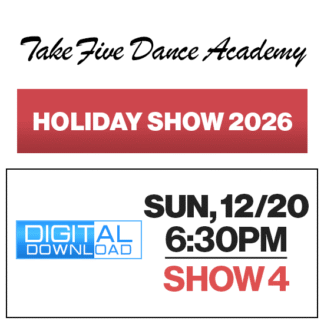 Show 4 • Sat, 12/20 @ 6:30p • Digital Download • 2026 TFDA Holiday Show