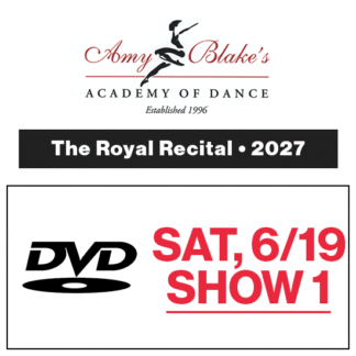 Sat, 6/19 Show 1 • DVD • 2027 Amy Blake's Academy of Dance