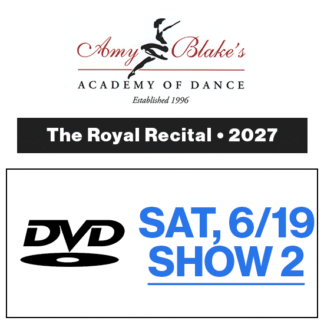 Sat, 6/19 Show 2 • DVD • 2027 Amy Blake's Academy of Dance