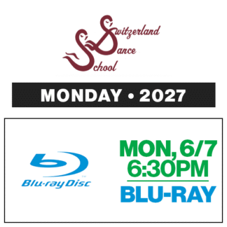 Mon, 6:30p • Blu-ray • 2027 SDS Recital